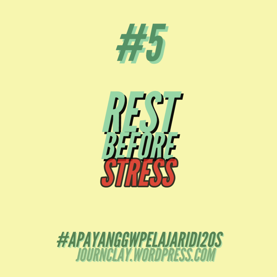 #5 Rest Before Stress
